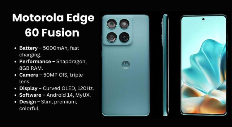 Motorola Edge 60 Fushion Launches with Curved Screen Fashionable