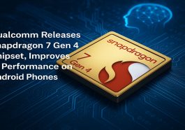 Qualcomm Releases Snapdragon 7 Gen 4 Chipset, Improves AI Performance on Android Phones